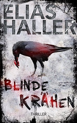 Blinde Krähen (Kindle Edition)