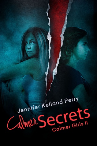 Calmer Secrets (Calmer Girls #2)