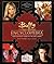 Buffy the Vampire Slayer Encyclopedia: The Ultimate Guide to the Buffyverse