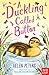 A Duckling Called Button (J...