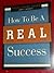 How to be a REAL Success: Facilitator Guide