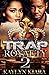Trap Royalty 2