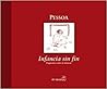 Pessoa: Infancia sin fin/ Endless Childhood (Luciernagas) (Spanish Edition)