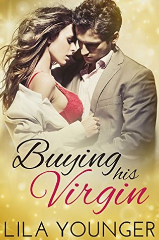 Buying His Virgin (Kindle Edition)