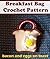 Breakfast Bag Crochet Pattern