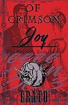 Of Crimson Joy by Erato