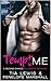 Tempt Me (Me #2)
