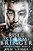 Rise of the Storm Bringer: ...