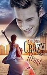 Crazy Heart (German Edition)