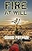 Fire at Will (Bad Bill, #1)