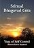Srimad Bhagavad Gita: Yoga of Self Control