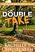 Double Take (Silver Cascade Suspense Book 2)