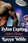 Zylan Captive (Zylar's Moons, #1)