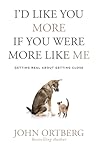 I'd Like You More...