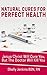 Natural Cures For Perfect H...