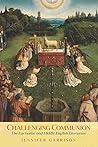 Challenging Communion by Jennifer Garrison