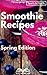 Smoothie Recipes