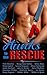 Hunks to the Rescue by Trish McCallan Hunks to the Rescue by Trish McCallan