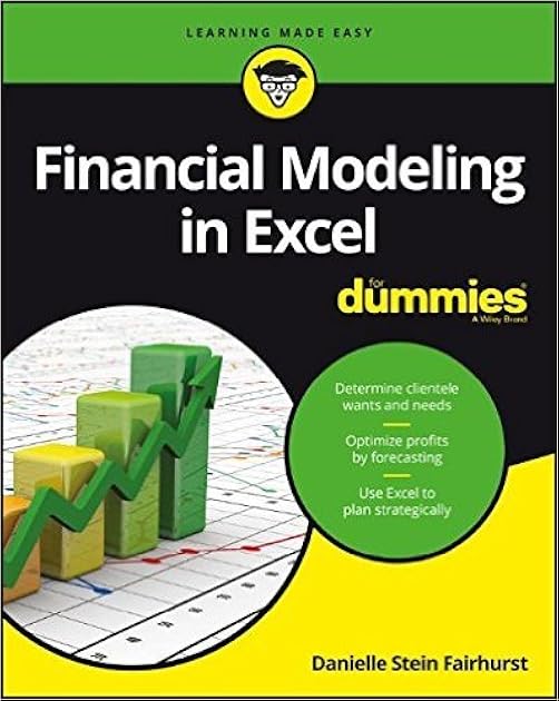Financial Modeling in Excel For Dummies