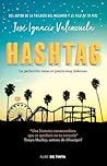 Hashtag by José Ignacio Valenzuela