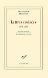 Lettres croisées: (1858-1887)