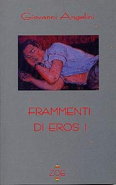 Frammenti di Eros #1