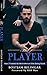 The Player: How I Traveled ...