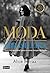 Moda à brasileira: O guia imprescindível para os novos tempos da moda (Portuguese Edition)