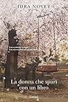 La donna che sparì con un libro by Idra Novey