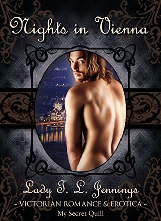 Nights in Vienna (Immoral Intentions, #3)