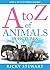The HUGE A to Z of Animals In Pictures (over 1000 pages!) (Learn Visually Book 2)