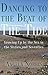 Dancing to the Beat of the Tide: Growing Up by the Sea in the Sixties and Seventies