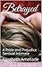 Betrayed: A Pride and Prejudice Sensual Intimate