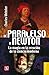 De Paracelso a Newton. La magia en la creación de la ciencia moderna (Spanish Edition)