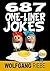 687 One-Liner Jokes