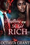 Book cover for ANYTHING TO GET RICH