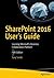 SharePoint 2016 User's Guid...