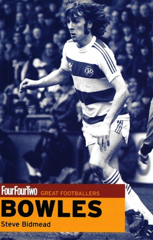 Stan Bowles ("FourFourTwo" Great Footballers)