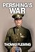 Pershing's War (The Thomas Fleming Library)
