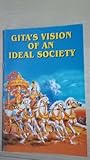 Gita's Vision of an Ideal Society