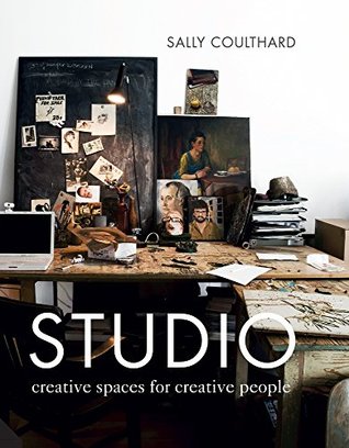 Studio: Creative Spaces for Creative People (Kindle Edition)