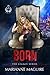 Born (The Legacy Series #1)