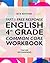 Argo Brothers English Workbook, Grade 4: Common Core Free Response (4th Grade) 2018 Edition