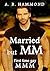 Married but MM