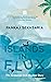 Islands in Flux: The Andama...