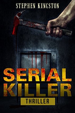 Serial Killer (Kindle Edition)