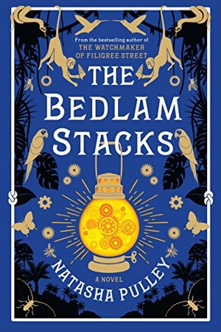 The Bedlam Stacks: A Novel