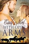 With Open Arms (Cutteridge #2) With Open Arms (Cutteridge #2)