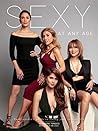 Sexy At Any Age: ...