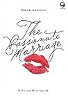 The Passionate Marriage by Indah Hanaco